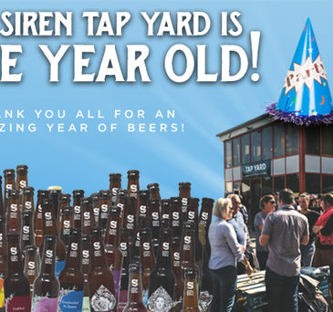 The Siren Tap Yard is 1 Year Old!